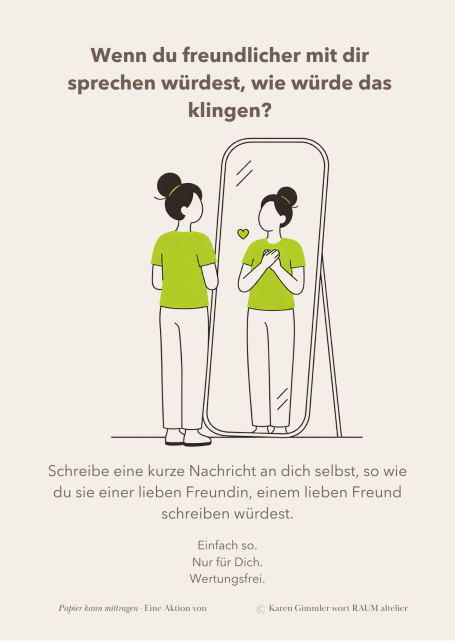 Wenn du freundlicher mit dir sprechen würdest, wie würde das klingen? Eine Person schaut in einen Spiegel und spricht freundlich mit sich selbst.